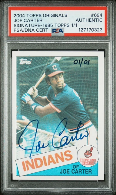 2004 TOPPS ORIGINALS SIG #694 JOE CARTER 1/1 PSA AUTHENTIC DNA AUTO AUTHENTIC