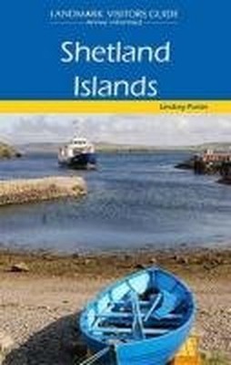 Shetland Islands (Landmark Visitor ..., Porter, Lindsey
