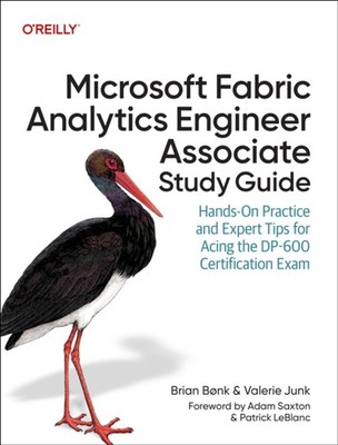 MICROSOFT FABRIC ANALYTICS ENGINEER ASSO by BONK, BRIAN Paperback Self Help