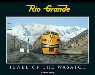 RIO GRANDE, Jewel of the WASATCH, Grand Junction, Colorado & Ogden, Utah (NEW)