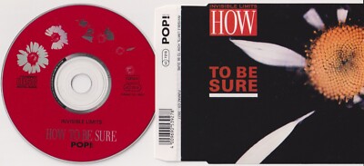 Invisible Limits   How To Be Sure - 3 Track Maxi CD 1991  Pop Factory!