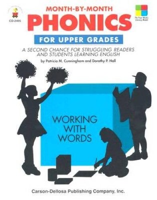 Month-by-Month Phonics for Upper Grades: A Second Chance for Struggling R - GOOD