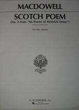 New Schirmer Scotch Poem Op 31 No. 2 by Macdowell HL50270010 Piano Music NFMC