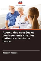 AperçU Des NauséEs Et Vomissements Chez Les Patients Atteints De Cancer Hassan