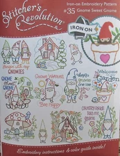 NEW Stitcher's Revolution #35 Sweet GNOMES Whimsical Embroidery Transfer Pattern