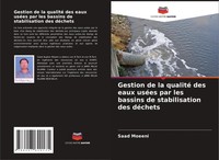Gestion De La Qualité Des Eaux UséEs Par Les Bassins De Stabilisation Des...