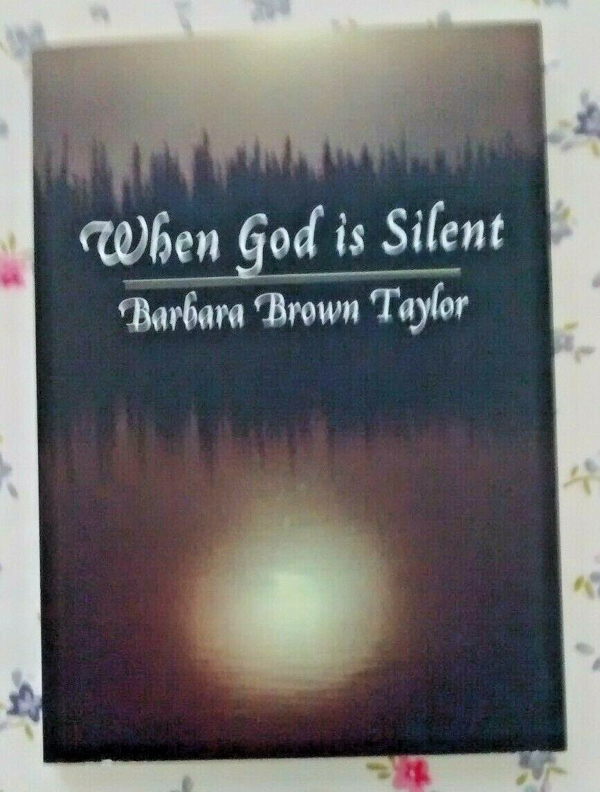 WHEN GOD IS SILENT (LYMAN BEECHER LECTURES ON PREACHING) By Barbara Taylor 9781561011575| eBay