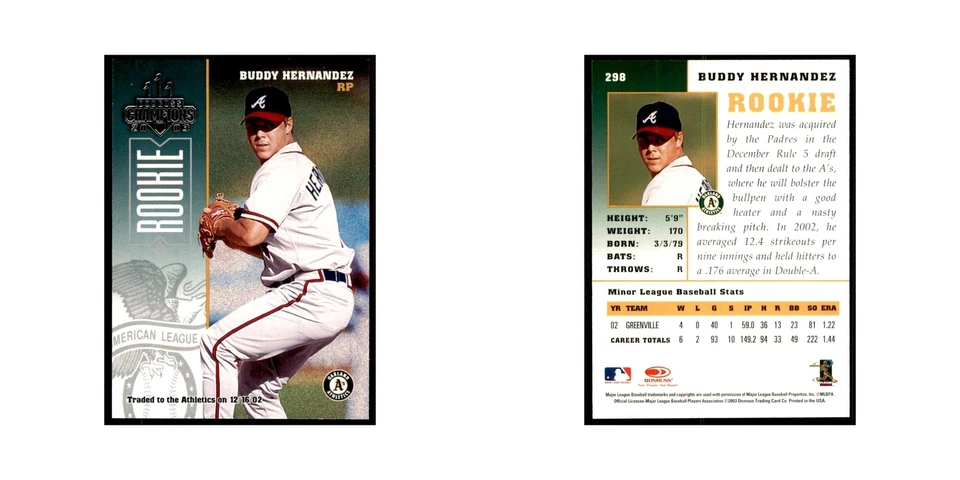 2003 Donruss Champions Buddy Hernandez Baseball Cards #298 - Image 3 of 3