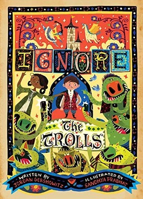 Sandhya Prabhat - Ignore The Trolls - Hardback - H245z