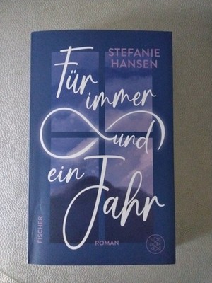 Für immer und ein Jahr von Hansen, Stefanie | Taschenbuch | Zustand sehr gut