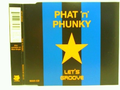 Let'S Groove Phat N Funky: