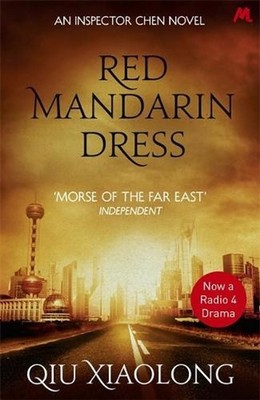 Red Mandarin Dress: Inspector Chen 5 by Qiu Xiaolong (English) Paperback Book