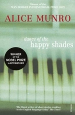 Dance of the Happy Shades Alice Munro