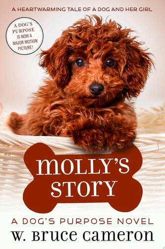 Molly's Story: A Puppy Tale by Cameron, W. Bruce, Acceptable Book