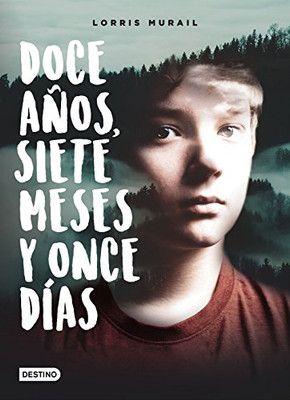 Doce a�os, siete meses y once d�as - Spanish Language Paperback NEW Murail, Lorr