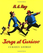 JORGE EL CURIOSO (CURIOUS GEORGE) (SPANISH EDITION) By H. A. Rey & Margret Rey