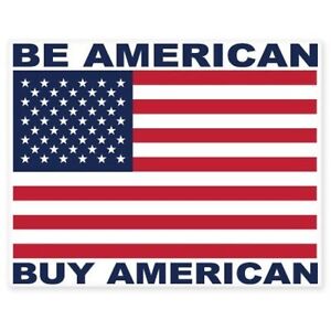Be American Buy American Car Vinyl Sticker - SELECT SIZE | eBay