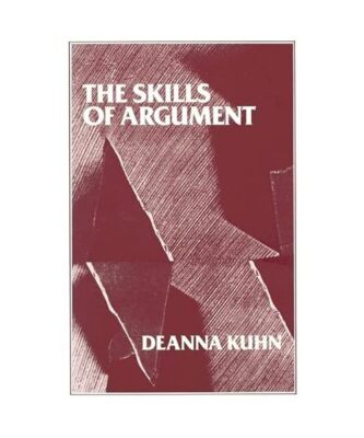The Skills of Argument, Deanna Kuhn