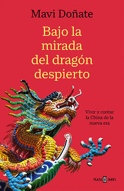 Bajo la mirada del dragón despierto. NUEVO. Envío URGENTE. NARRATIVA (IMOSVER)