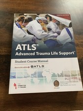 ATLS Advanced Trauma Life Support Student Course Manual: 10th Edition 2018