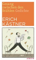 Erich KäStner | Gesang Zwischen Den StüHlen | Taschenbuch | Deutsch (2017)