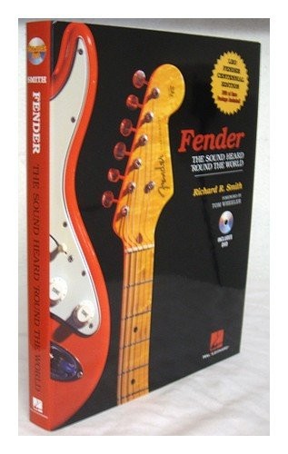 Fender: Sound Heard 'round the Wor..., Smith, Richard - Bild 1 von 2