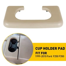 Fits for Ford F250 350 1999-2010 Center Cup Console Holder Replacement Pad Beige