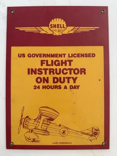 Shell Us Government Flight Instructor On Duty Vintage Sign