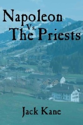 Napoleon Vs  The Priests