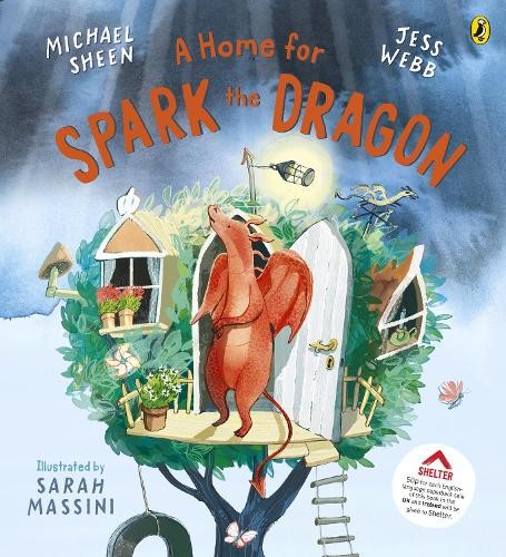 A Home for Spark the Dragon by Michael Sheen, Jess Webb, Sara... - - Image 6