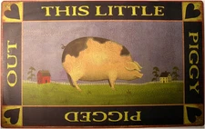 This Little Piggy Rustic Country Primitive Farm Animal Metal Sign