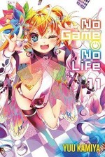 No Game No Life, Vol. 11 (Light Novel), Kamiya, Yu