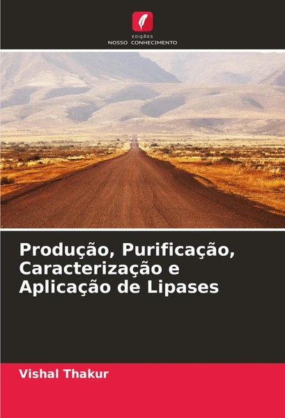 Vishal Thakur | ProduçãO, PurificaçãO, CaracterizaçãO E AplicaçãO De Lipases-image