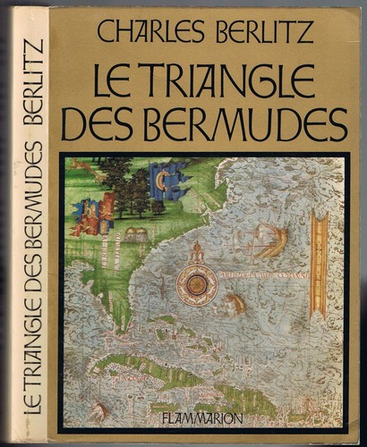 Le TRIANGLE des BERMUDES Charles BERLITZ Navire Avion Disparu Rescapé Mystères ?