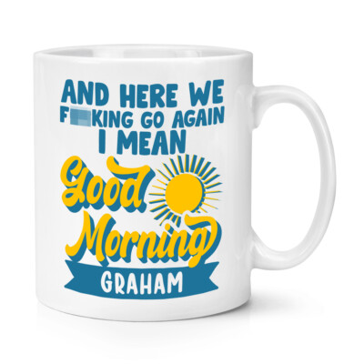 Personalisiert Und Hier We F Cking Go Wieder 284ml Tasse Sarcastic Scherz Lustig