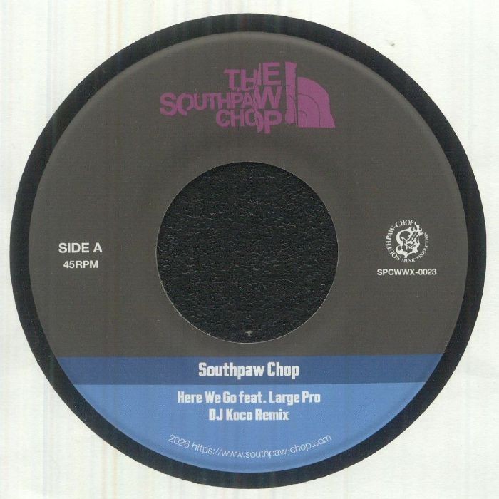 SOUTHPAW CHOP feat LARGE PRO - Here We Go (DJ Koco remixes) - Vinyl (7"")