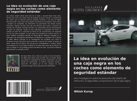 La Idea En EvolucióN De Una Caja Negra En Los Coches Como Elemento De...