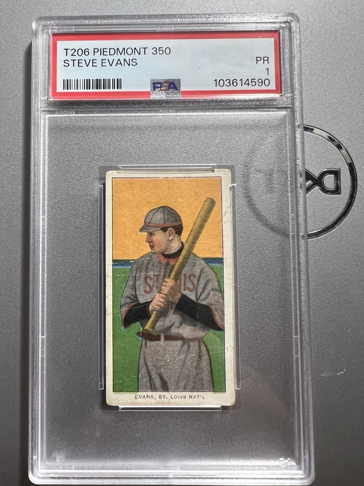 T206   Steve Evans  Piedmont 350  PSA 1 Hairline Crease St Louis Nationals