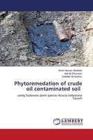 Amel Hassan Abdallah (U. A.) | Phytoremedation Of Crude Oil Contaminated Soil