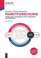 Marktforschung Grundlagen, Instrumente Und Fallbeispiele Aus Der Praxis Buch XXI