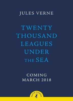 Twenty Thousand Leagues Under the Sea (Puffin Classics),Jules Verne, Robin Wat