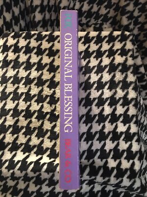 Original Blessing By Matthew Fox 9780939680078| eBay
