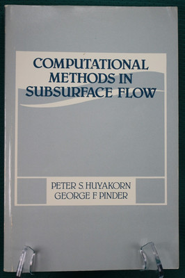 Computational Methods in Subsurface Flow-Huyakorn & Pinder-Acaedmic Press 1983