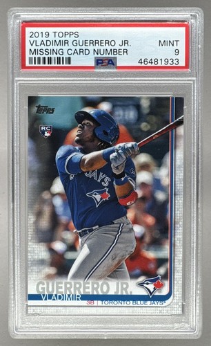 46481933 Vladimir Guerrero Jr 2019 Topps Missing Card Number SP RC PSA 9