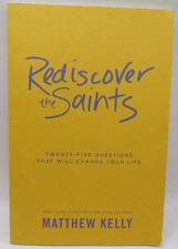 Rediscover the Saints Matt Kelly Paperback Book Catholic Christian 25 Questions