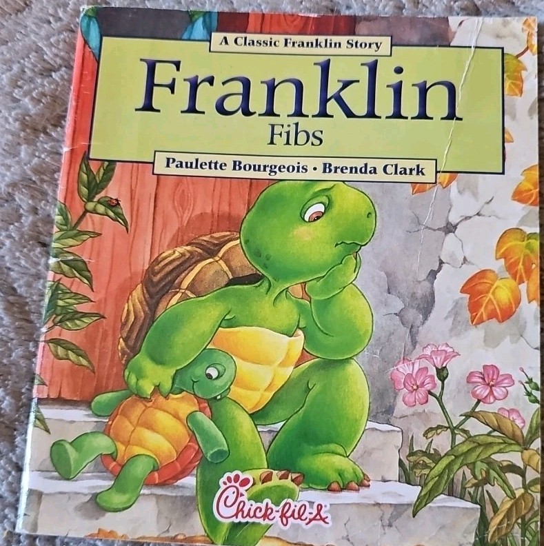 Chick Fil A Book - Franklin Fibs - Paperback
