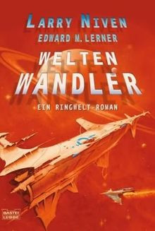 Weltenwandler von Niven, Larry, Lerner, Edward M. | Buch | Zustand gut
