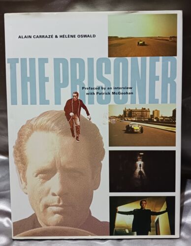 The Prisoner: A Televisionary Masterpiece by Carraze & Oswald - Hardcover 1989