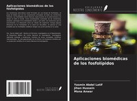 Yasmin Abdel Latif (U. A.) | Aplicaciones BioméDicas De Los FosfolíPidos | Buch