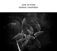 Spoken/Unspoken : Jane in Ether (CD, 2021) New and Sealed